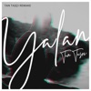 Yalan (Tan Taşçı Remake) - Single