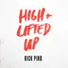 High And Lifted Up (Live) - Single album lyrics, reviews, download