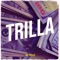 Trilla - Jae Trilla lyrics
