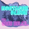 Montagne Bleue - Single