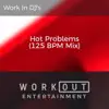 Hot Problems (125 BPM Mix) - Single album lyrics, reviews, download
