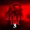Demon Time 3 album lyrics, reviews, download