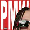Pmw - Single album lyrics, reviews, download