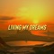 Living My Dreams - Typatheo lyrics