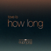 How Long From Euphoria An HBO Original Series - Tove Lo mp3