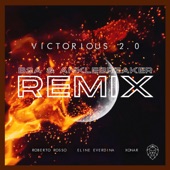 Victorious 2.0 (feat. Eline Everdina) [B2A & Anklebreaker Remix Extended] artwork