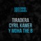 TIRADERA A CYRIL KAMER Y MOHA THE B - Epi XXL lyrics