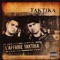 C'est pour ça qu'on vit (feat. Muzion) - Taktika lyrics