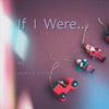 If I Were - Single