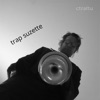 trap suzette - EP