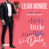 Dirty Little Midlife (Fake) Date : Heart's Cove Hotties Book 9(Heart's Cove Hotties) - Lilian Monroe