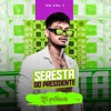 Seresta do Presidente