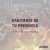 Habitante de Tu Presencia (feat. Karen Martínez) - Single