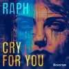 Cry For You - Single