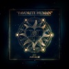 Favorite Human - Single