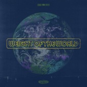 Texas Hill - Weight of the World