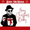 Merry Christmas Baby - Single album lyrics, reviews, download