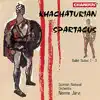 Khachaturian: Spartacus Suites album lyrics, reviews, download