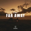 Far Away - Single