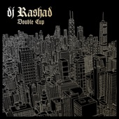 DJ Rashad - Last Winter