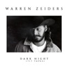 Dark Night - 717 Tapes by Warren Zeiders iTunes Track 1