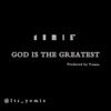 God Is the Greatest - Single