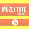 Muzei Tute (Kiri Bubi) [feat. Sewa sewa gombaboy, PRINCESS AMIIRAH, Roden Y, Mbaziira Tonny, Gerald Kiweewa, Abu Kyaze, Baba Raa, Victor Kamanyo, Jonah M, Omukunja Atasera, Baby Rich, Abdul Mulaasi, Baron UG, Don Honesty, Karole Kasita, Chris Wajjadi, Dr.Ronnie, Brown Sugar, Betty Mpologoma, Charles Skyewa, Fred Sseremba, Master Parrot, Fantom Lovins, Ziza Bafana, Daudi Mugema, Betina Namukasa, Aida Muggo, Hajji Haruna Mubiru, Gentle Mulindwa, Fred Sebatta, Vanessa Nancy, Felista Di Superstar, Henry Mwanje, Buyondo Eddie, Kazibwe Kapo, Chris Evans Kaweesi, Namayanja Diana, Amooti Omubalanguzi, Dr Bitone, Jamie culture, Namakula Mary Bata, Swahaba Kasumba, Zanda White, Suuna Ben, Harry Kazibwe, Annet Nandujja, Lexus Kalema, Mulangira Suuna & Moses Matovu] - EP album lyrics, reviews, download