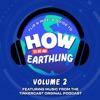 How To Be an Earthling: Volume 2
