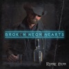 Broken Neon Hearts - Single