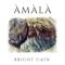 AMALA (feat. Wale Adeyemi & Victor Ademofe) - Bright Gain lyrics