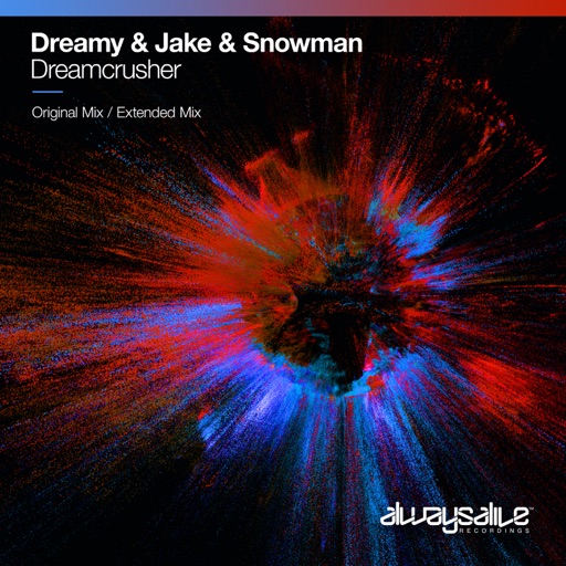 Dreamcrusher - Single by Jake, Dreamy, Snowman
