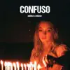 Stream & download Confuso - Single