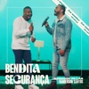 Bendita Segurança - Single