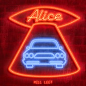 Will Leet - Alice (feat. Sammy Rae & the Friends)