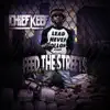 Feed the Streets album lyrics, reviews, download