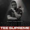 (Tee Supreme) S2 EP11 [Top Up] - Single album lyrics, reviews, download