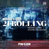 21 Rolling (feat. MuKuRo & D.D.S the Suke) artwork