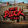 Stream & download From the Block - Single (feat. N.B.S.) - Single