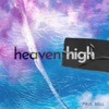 Heaven High - Single