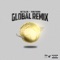 Global (Remix) [feat. YCMG Franko] - Wiz Tellem lyrics