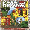 Katastroof - Nee He, 'T Is Geen Waar He