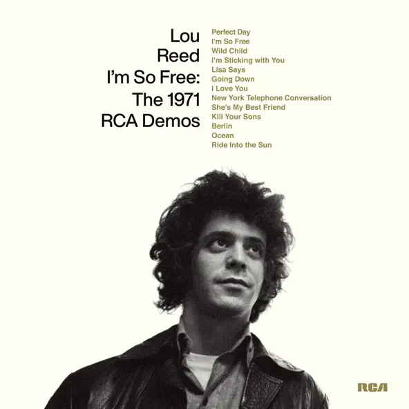 Rent LOU REED – I’m So Free: The 1971 RCA Demos via Amazon