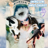 Swing Low, Sweet Chariot artwork