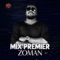 Zoman - Mix Premier lyrics