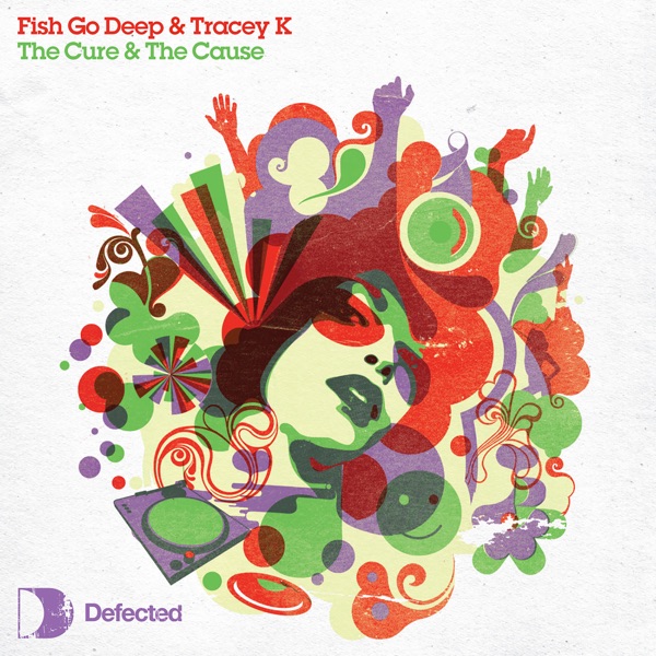 Fish Go Deep with Tracey K - The Cure & The Cause
