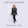 Hiç Şans Yok - Single