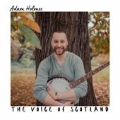 Adam Holmes - Night Visiting Song