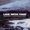 Live With That - Single