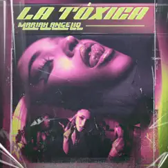 La Tóxica - Single by Mariah Angeliq album reviews, ratings, credits