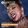 Don't Quit (Be a Believer) (The Remixes) [feat. Jocelyn Brown]
